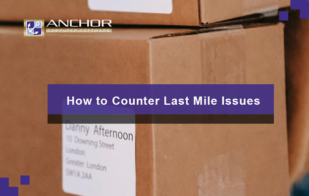 How to Counter Last Mile Issues